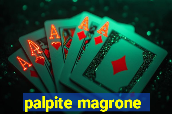 palpite magrone